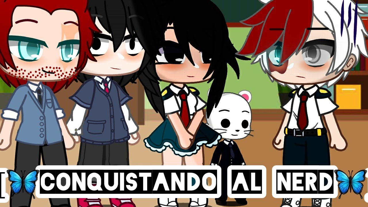 [🦋Conquistando al nerd🦋] Cap. 11||| TdBkDk||| Mi Au.