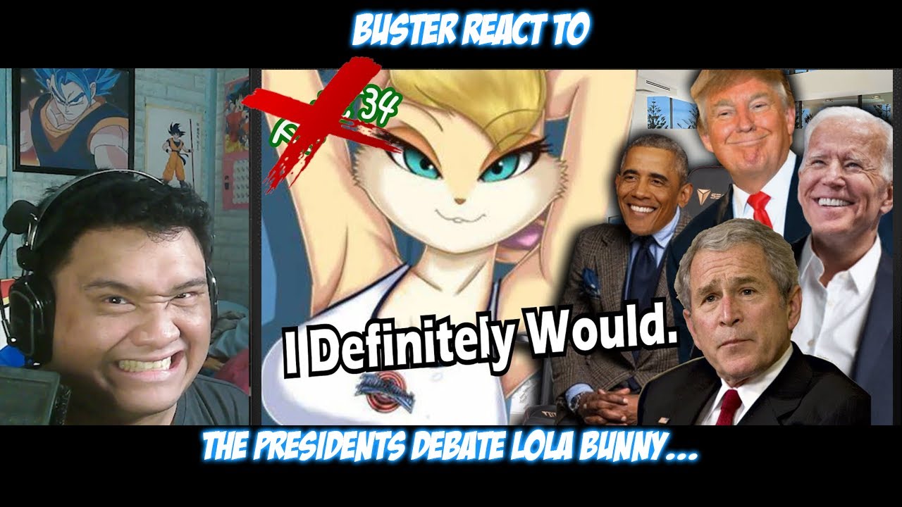 Buster Reaction to @ToxicGamez | The Presidents Debate Lola Bunny...