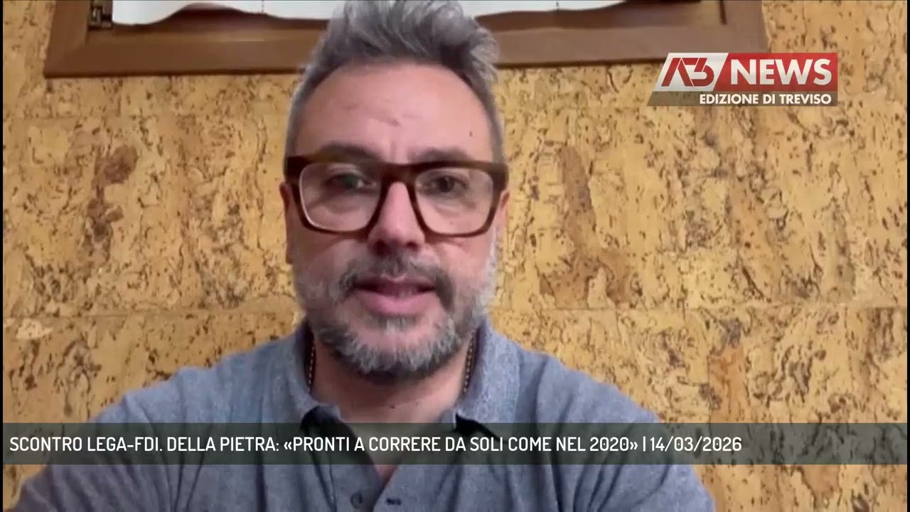 SCONTRO LEGA-FDI. DELLA PIETRA: «PRONTI A CORRERE DA SOLI COME NEL 2020» | 14/03/2026