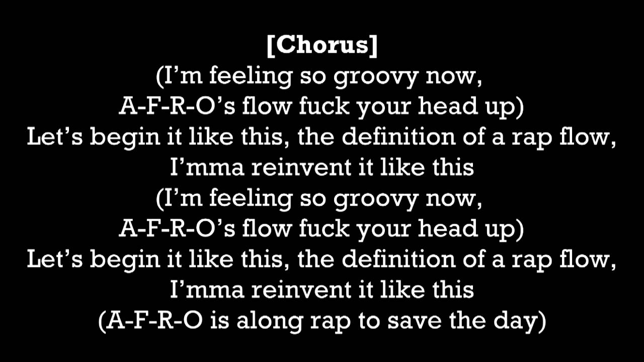 A-F-R-O - Definition of a Rap Flow [LYRICS]