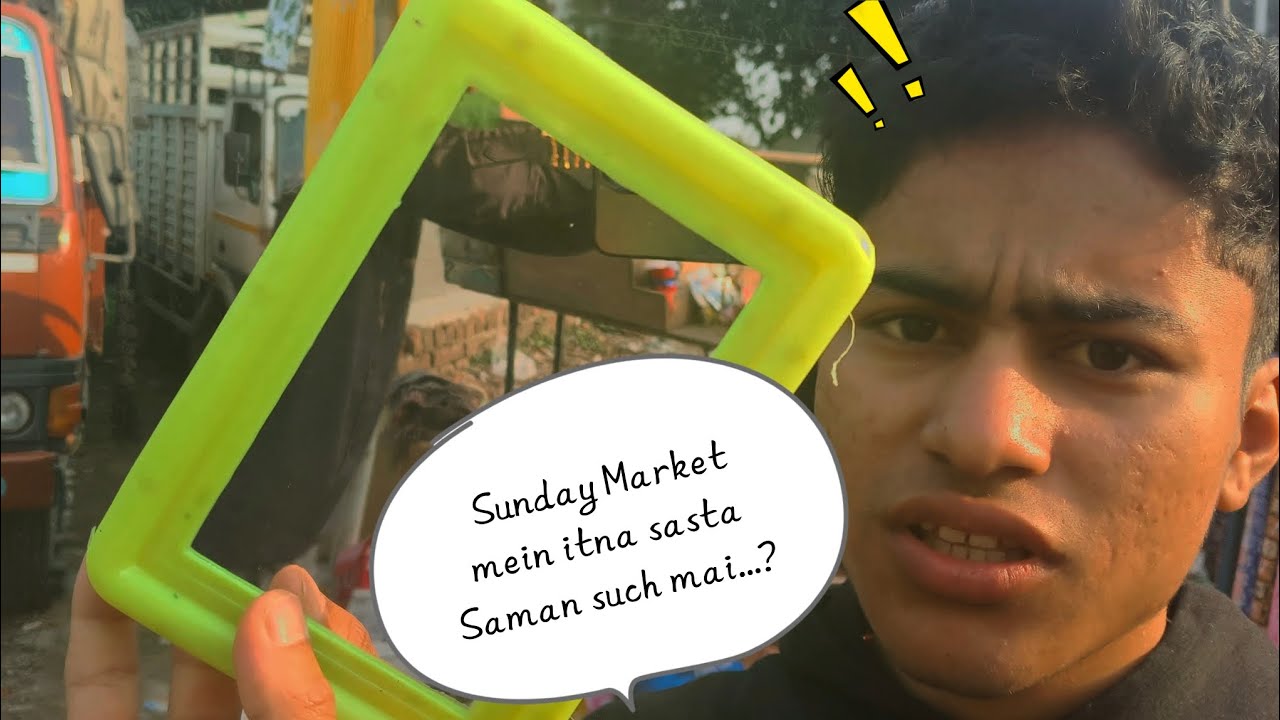 Sunday ko gye ham Sunday Market 💹🏃