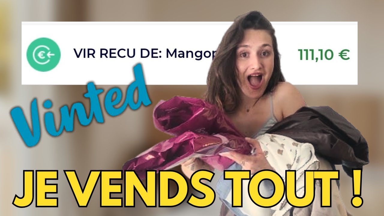 JE VENDS TOUT SUR VINTED ! ASTUCES ET CONSEILS 
