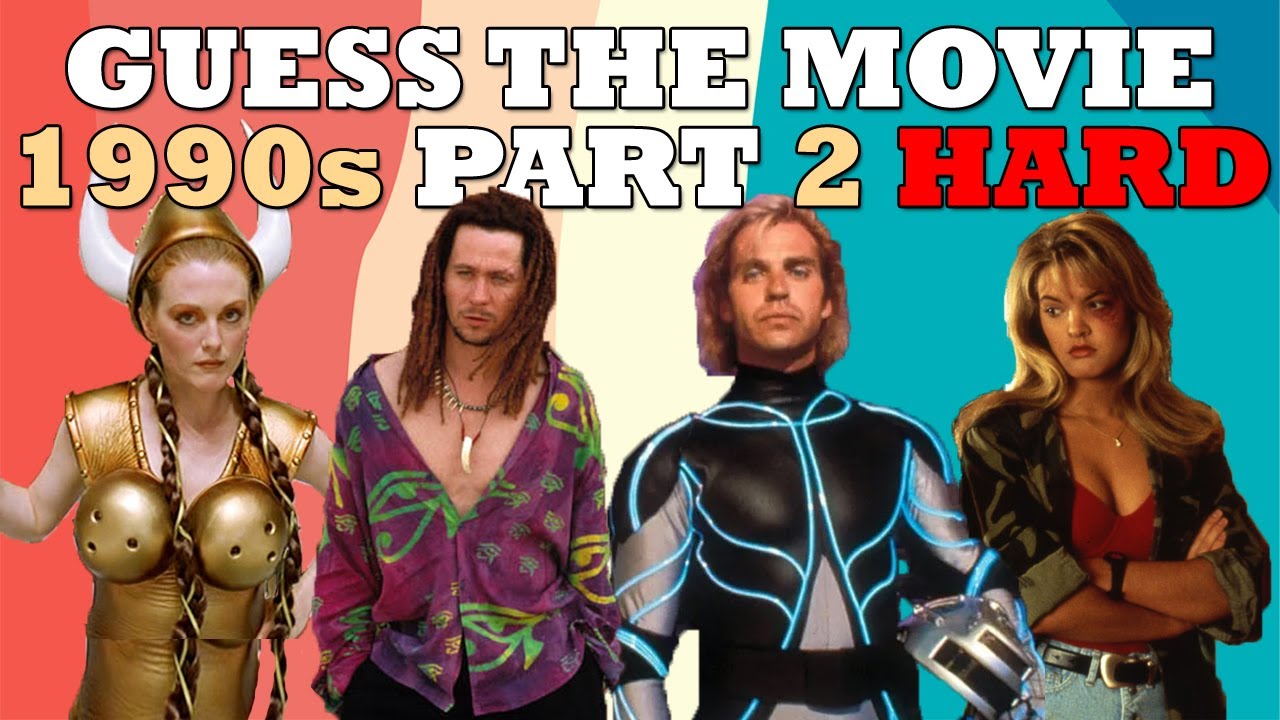 Guess The Movie - The 90s Part 2 - HARD
