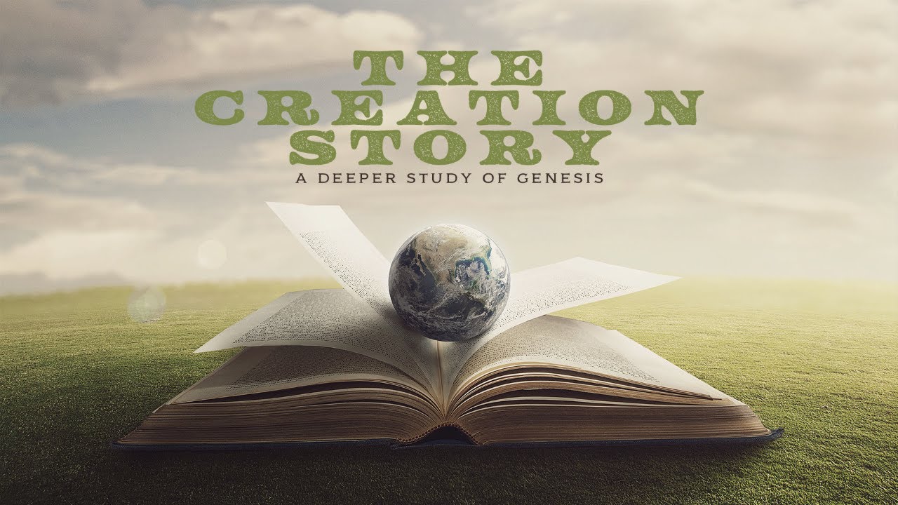 The Creation Story: A Deeper Study of Genesis | SESSION 7