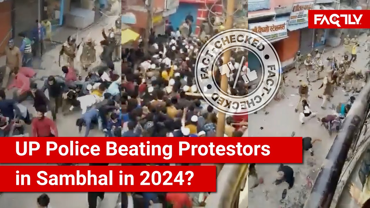FACT CHECK: Does Viral Video Show UP Police Beating Protestors in Sambhal in November 2024?