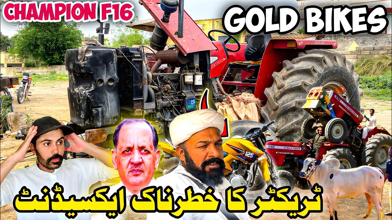 Tractor accident is dangerous |GLOD Bikes in khadimabad |Danger accident tractor |Champion f16 
