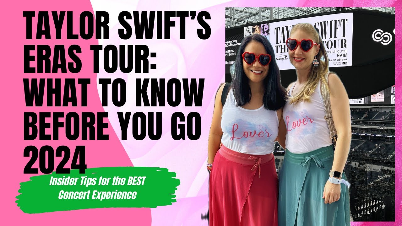 Taylor Swift Eras Tour: What I Wish I Knew BEFORE I Went (Must-Have Tips!)
