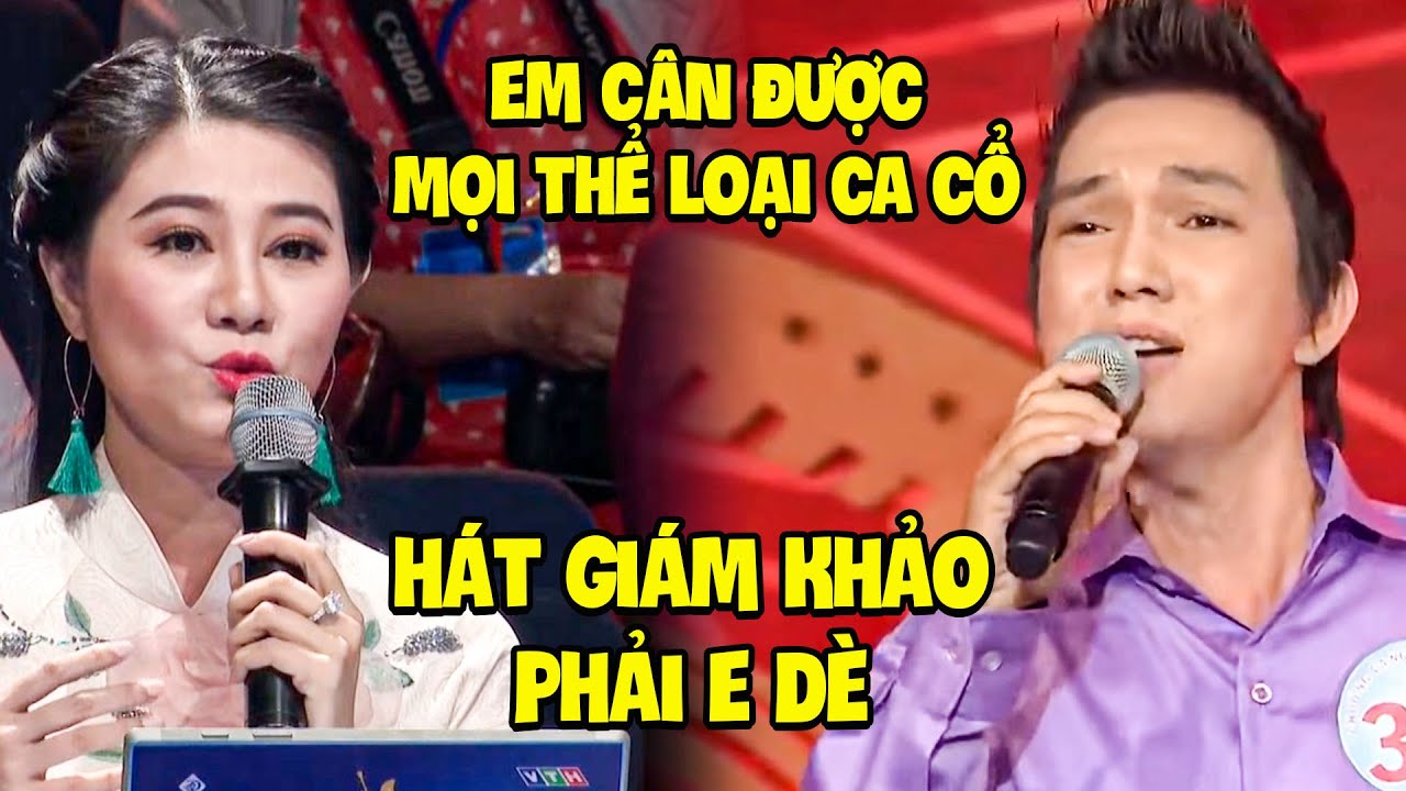 NSND Quế Trân E DÈ BẤT NGỜ Thí Sinh LẦN ĐẦU NHƯNG HÁT CÂN ĐƯỢC MỌI THỂ LOẠI NHẠC CA CỔ VỌNG CỔ