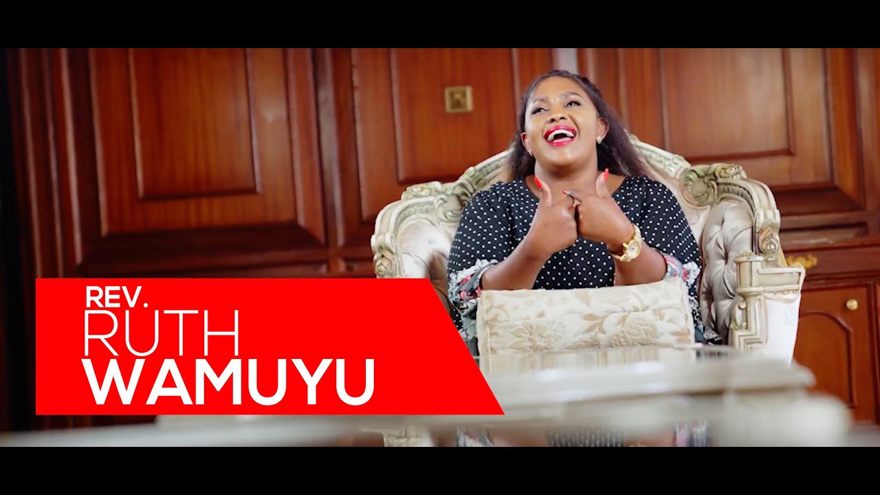 Rev Ruth Wamuyu - MURIGITI (Official Video) [Skiza Code: 9049928]