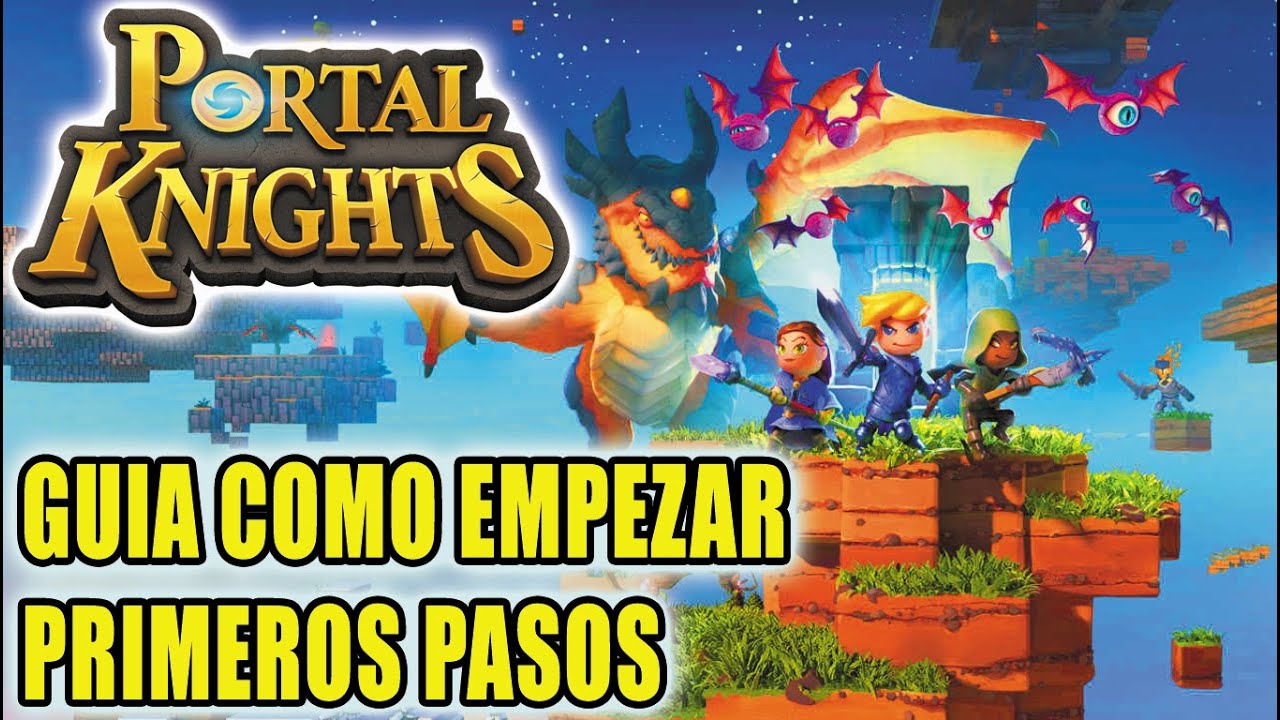 GUIA PORTAL KNIGHTS: Como Empezar-Primeros Pasos