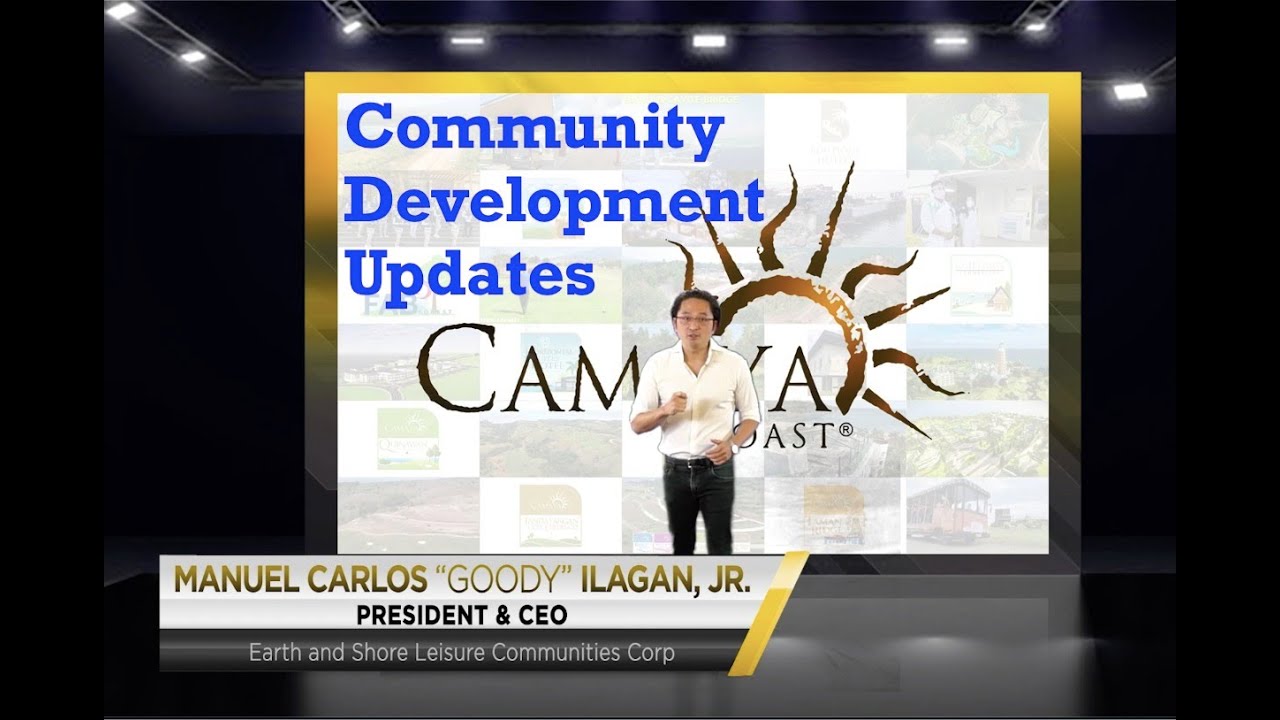 Camaya Coast Community Development Updates by Mr. Goody Ilagan, Jr.
