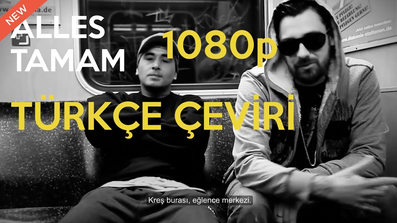 Killa Hakan ft Ceza, Sido & Alpa Gun - Alles Tamam (TÜRKÇE ÇEVİRİ)