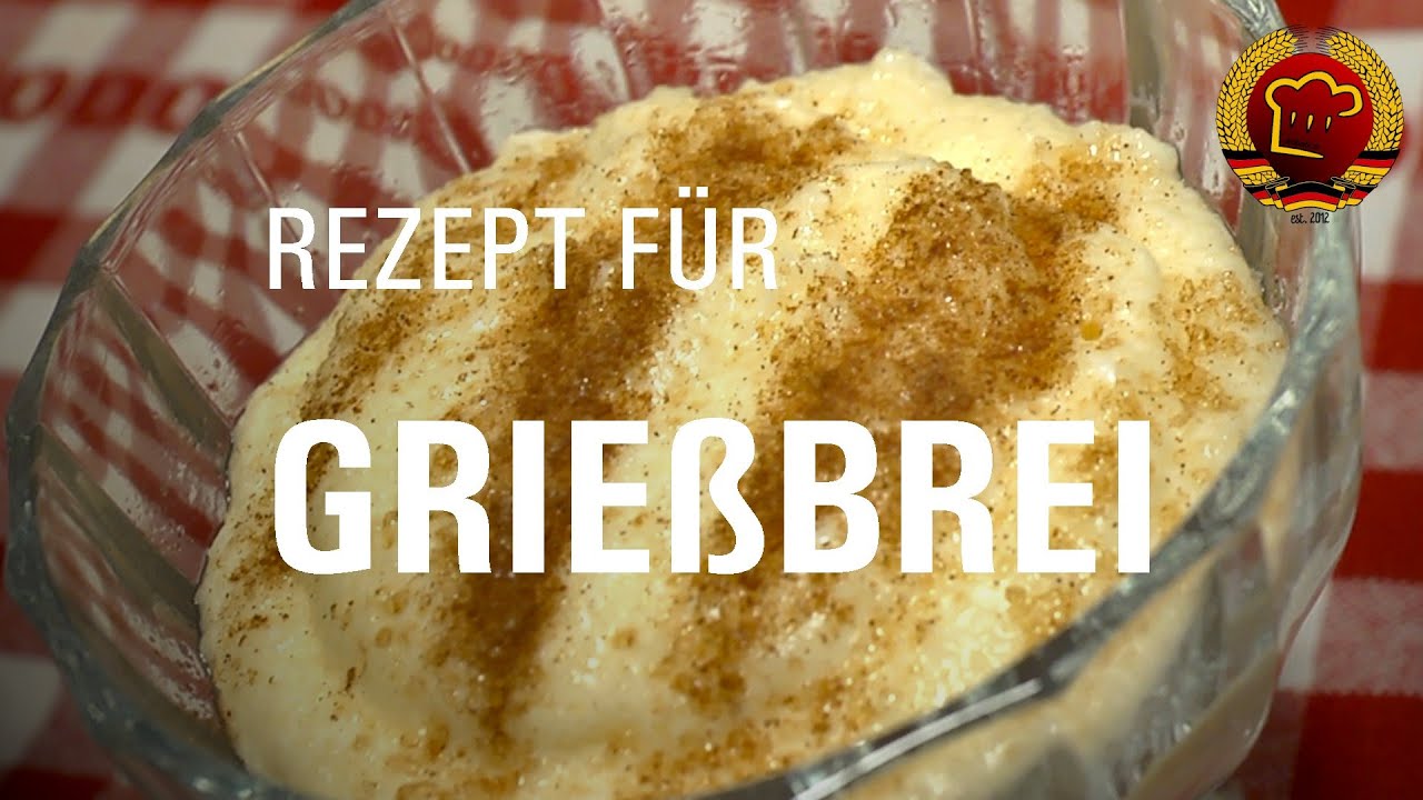 Einfaches Grie&szlig;brei Rezept von Oma zum selber kochen f&uuml;r s&uuml;&szlig;en Brei aus Grie&szlig; (DDR Rezept)