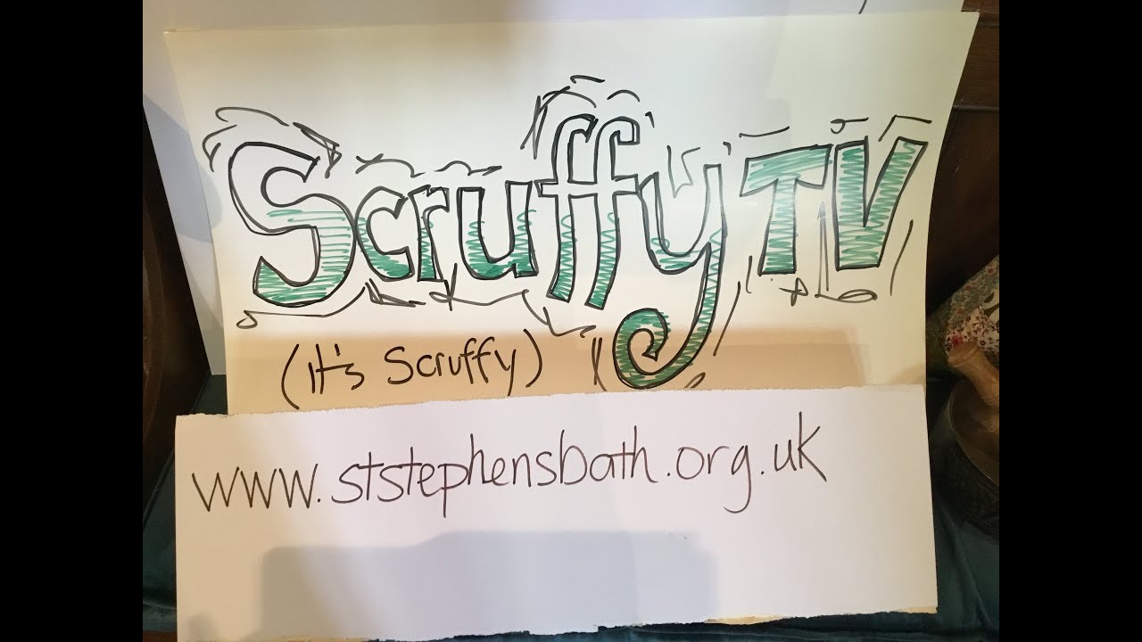 Scruffy TV - Episode 1 (22nd March 2020)