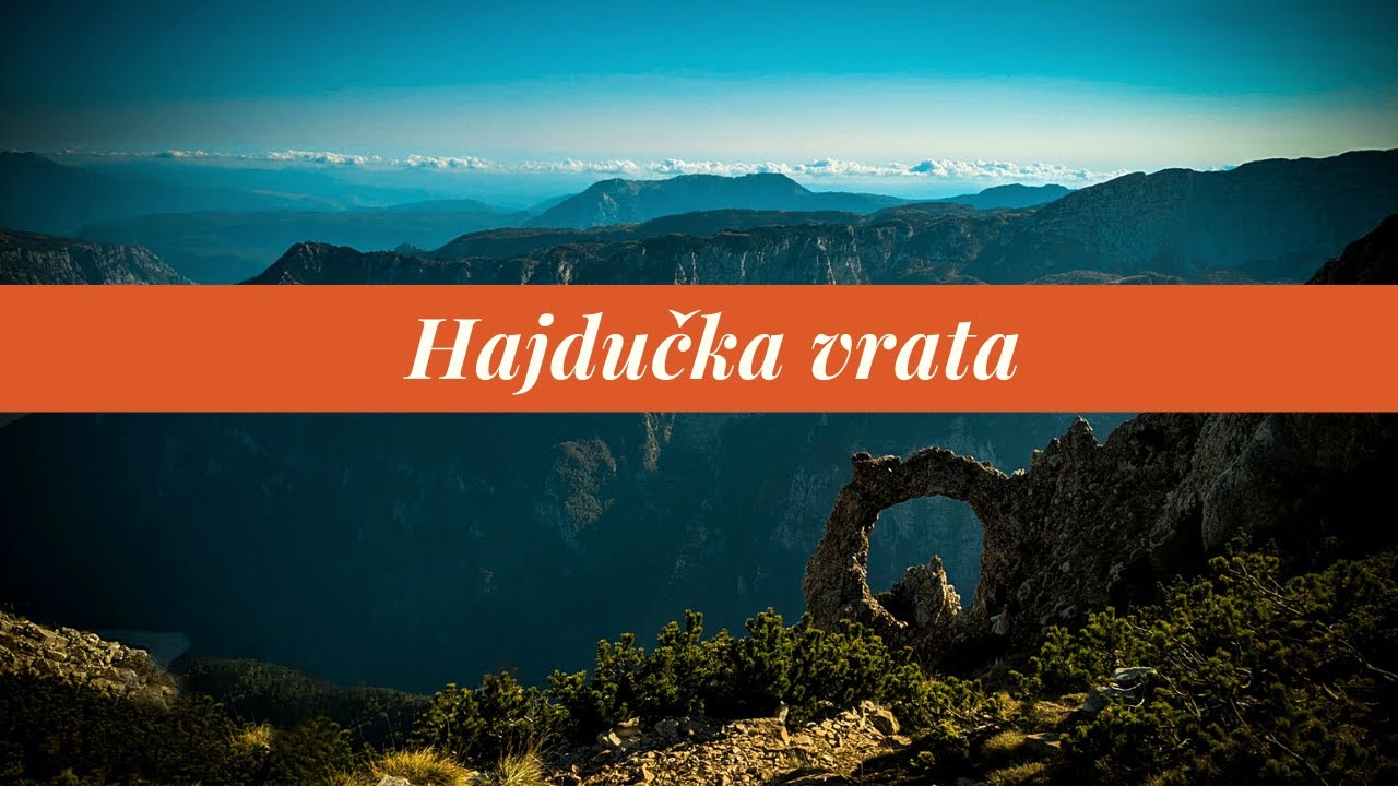 Hajducka vrata - Čvrsnica