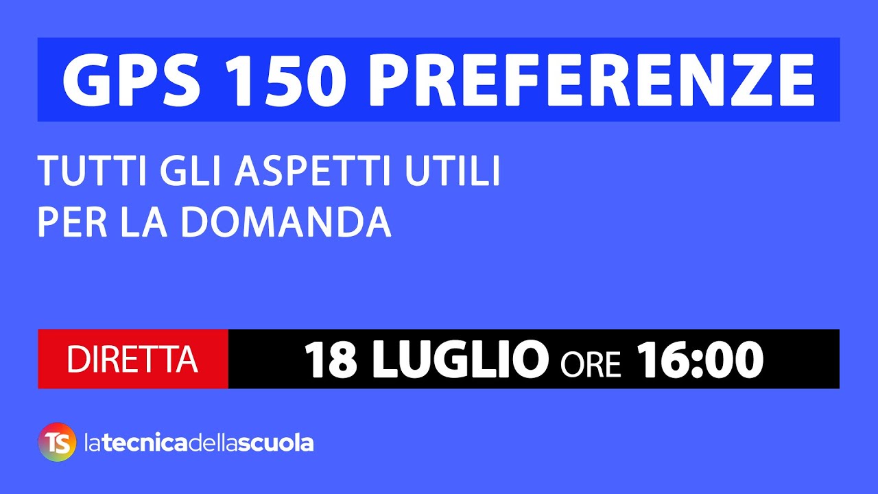 Gps 150 preferenze, tutti gli aspetti utili per la domanda