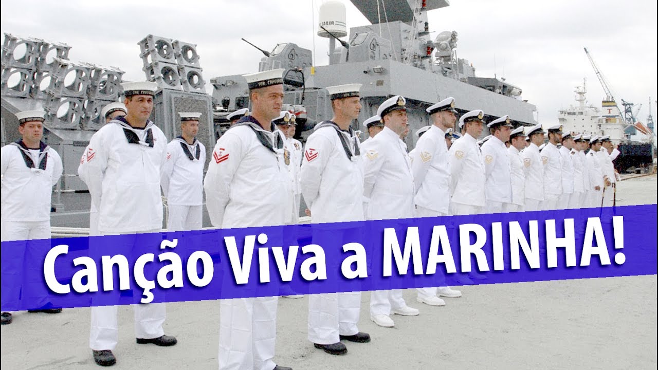 Viva a Marinha! (Imagens, legenda e letra na descri&ccedil;&atilde;o.)