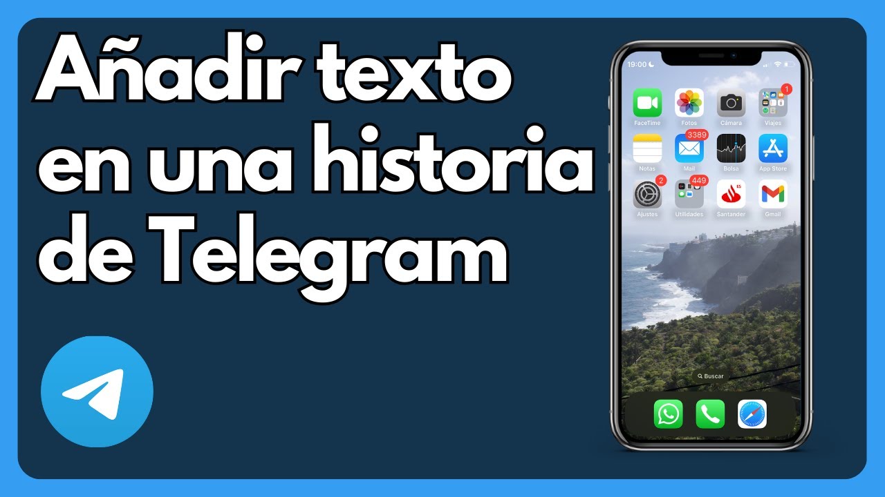 C&oacute;mo a&ntilde;adir texto en una historia de Telegram IOS y Android