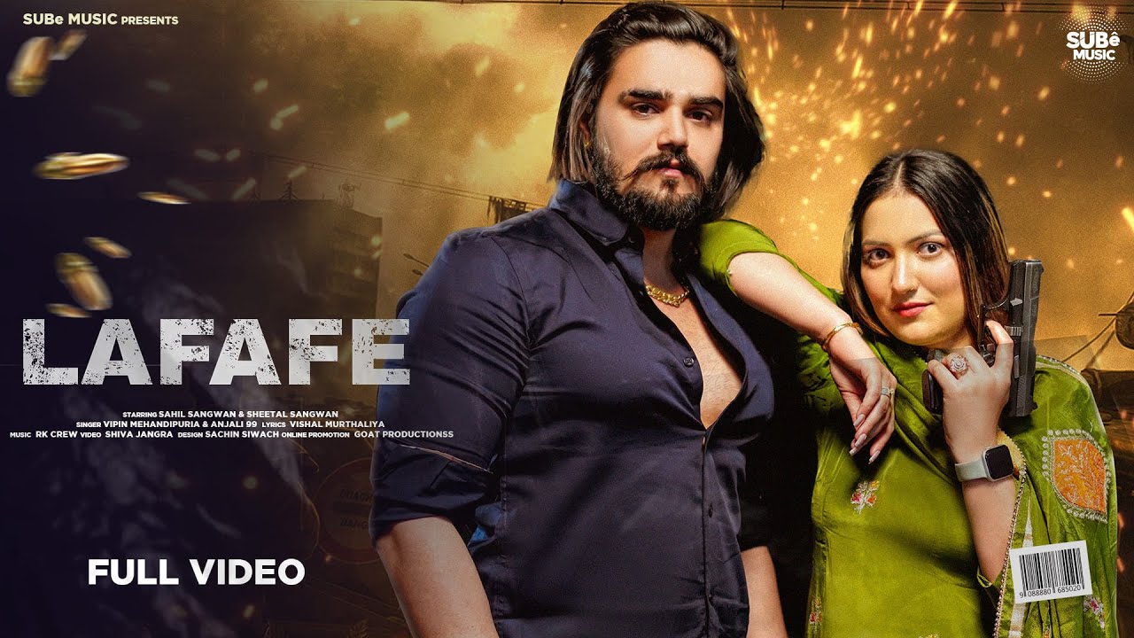 Lafafe - लफाफे | Sahil Sangwan , Sheetal | Vipin Mehandipuria | Anjali 99 | New Haryanvi Songs 2023