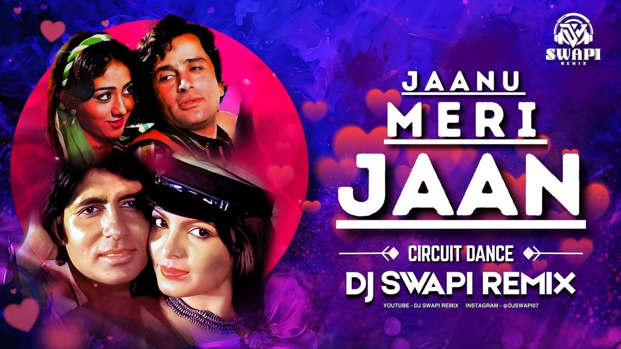 JAANU MERI JAAN - CIRCUIT DANCE MIX - DJ SWAPI REMIX - Amitabh Bachchan - #circuit #djremix