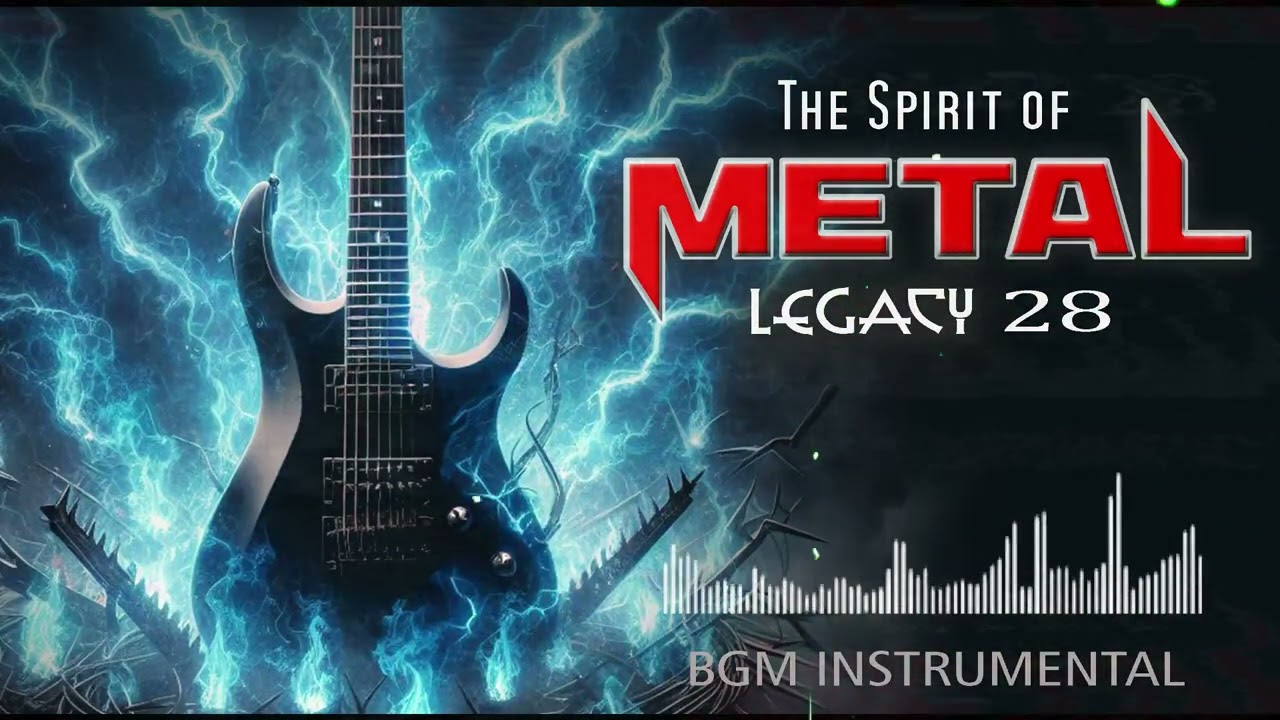 Metal Legacy Vol.28 - GHOST IN THE WAVELENGHTH | Instrumental BGM
