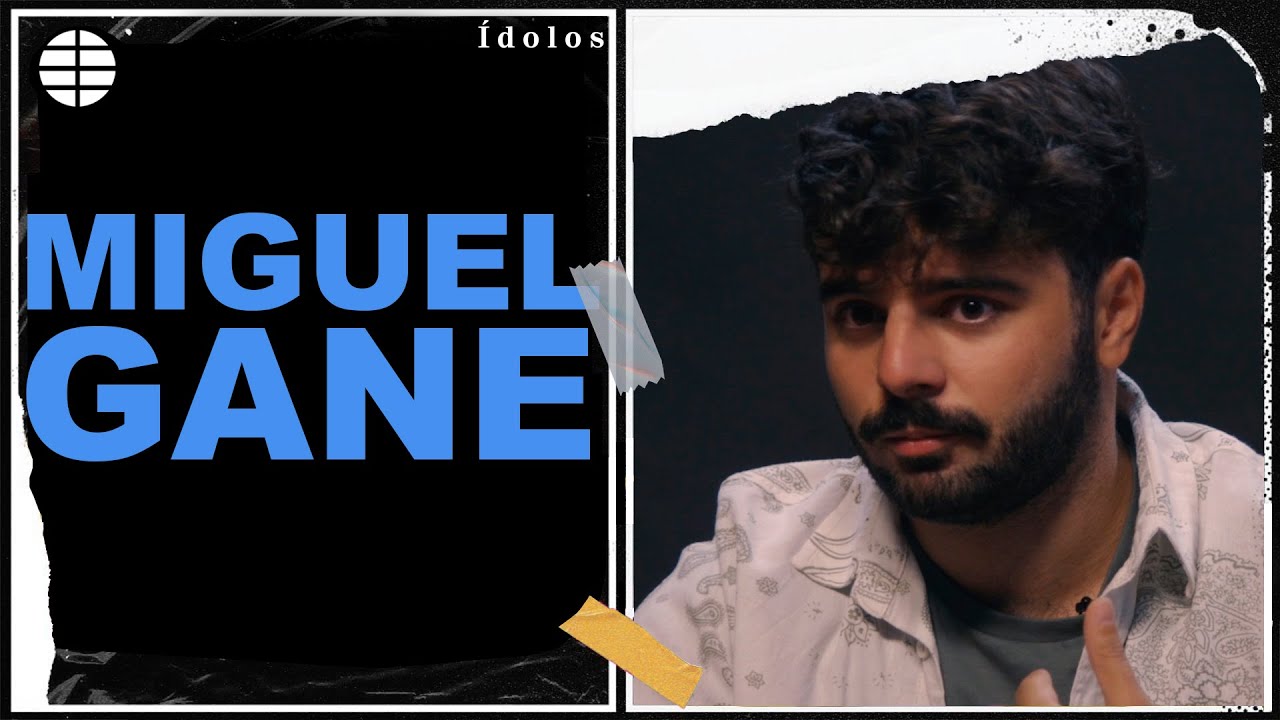 Miguel Gane: 