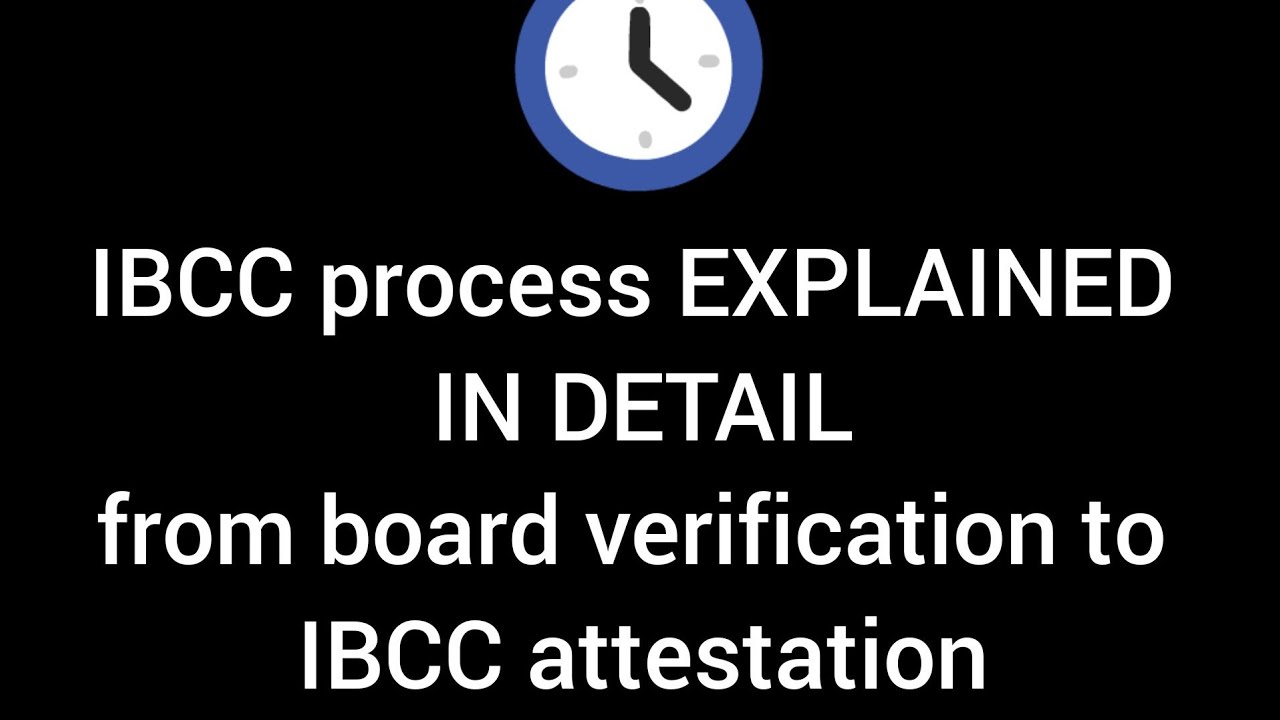 IBCC attestation procedure explained in detail
