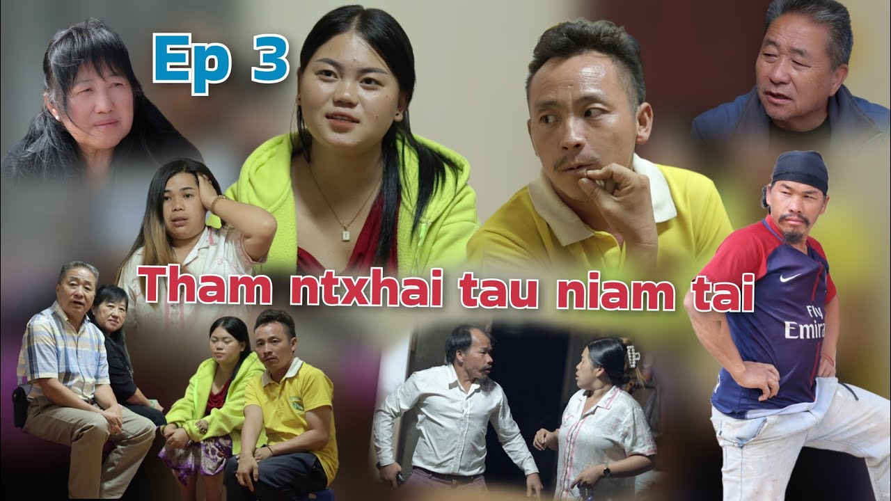 Tham ntxhai tau niam tai ep3