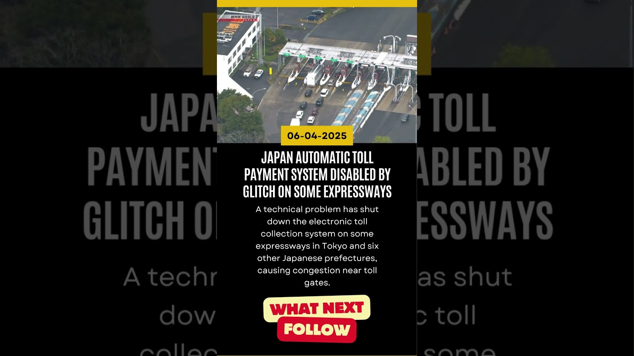 Japan automatic toll payment system disabled by glitch on some expressways 