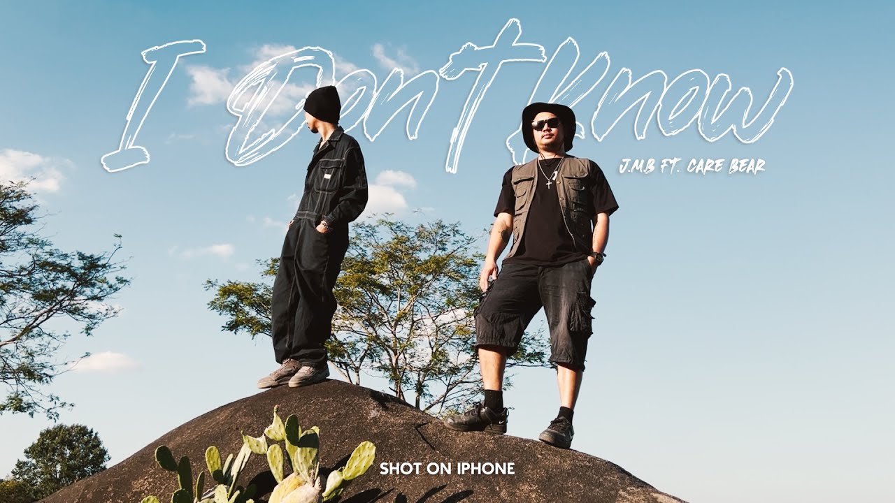 J.M.B - I Don't Know (กูไม่รู้) Ft. GZIIVI【Shot on iPhone by $ATJA】