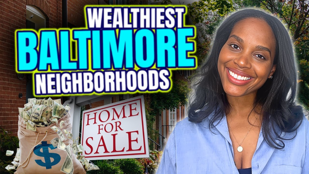 Baltimore Maryland Most Expensive Neighborhoods [2025]
