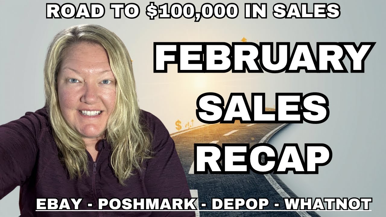 February 2026 Reseller Sales Recap - How are Sales on EBay and Poshmark? 🧐 Adapting to Change…
