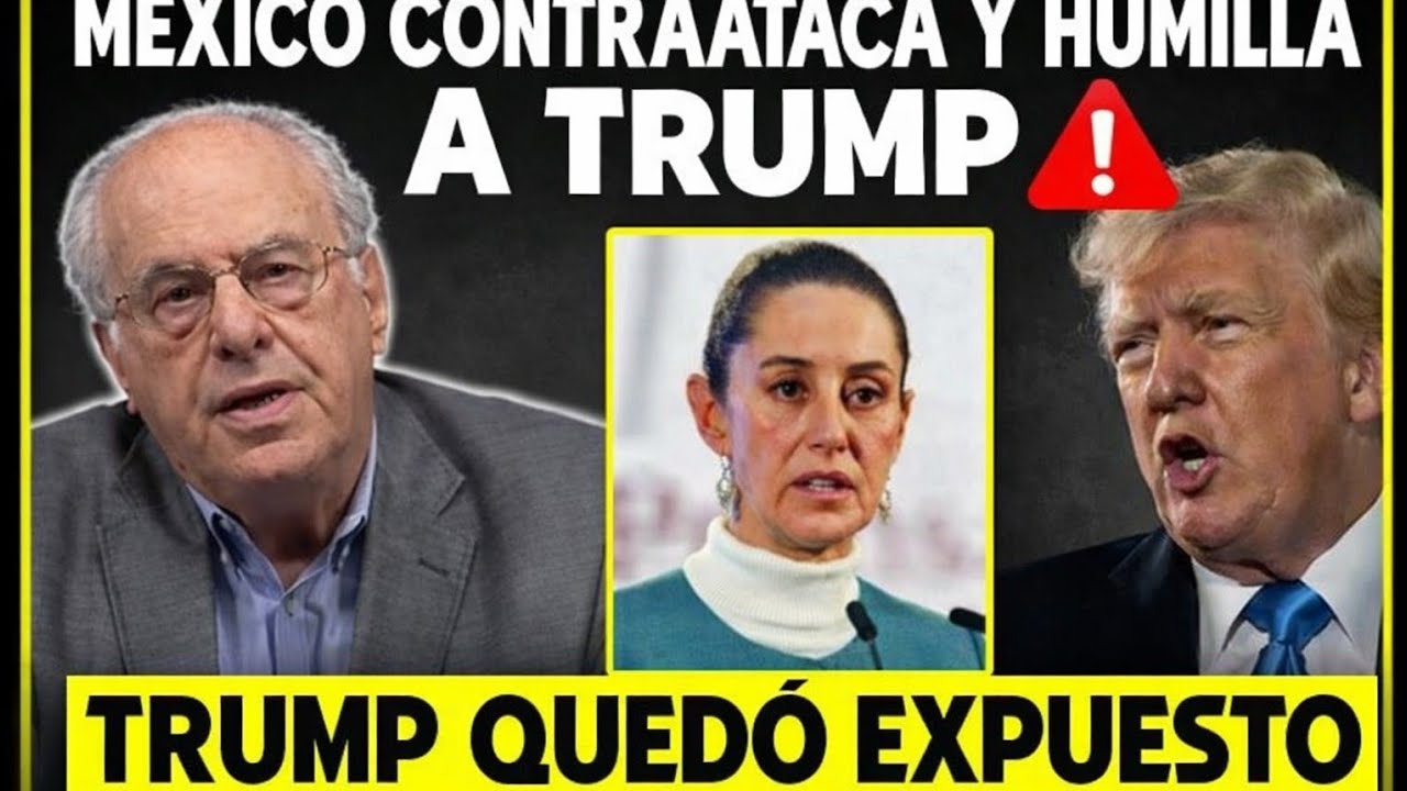 MÉXICO CONTRAATACA Y HUMILLA A TRUMP”