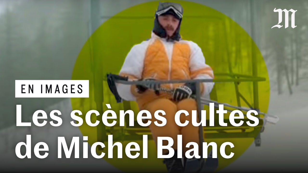 Mort de Michel Blanc : les sc&egrave;nes cultes de l&rsquo;acteur (Les Bronz&eacute;s font du ski,...)