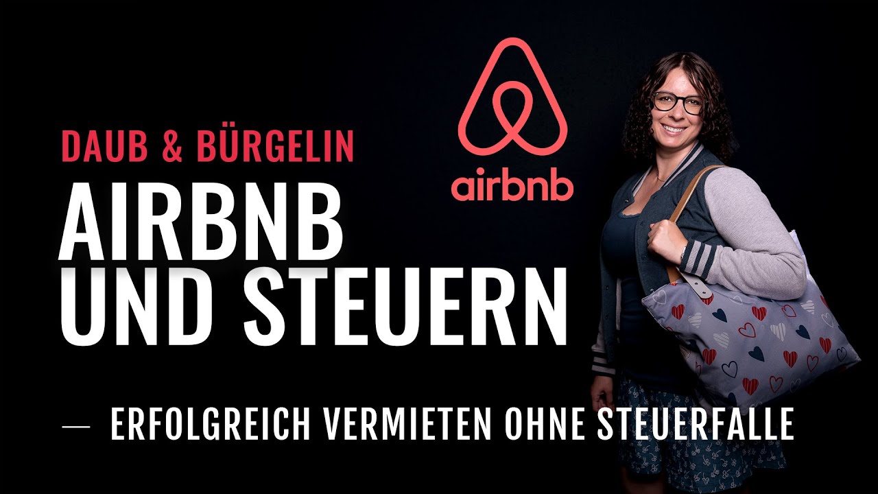 Steuerfallen bei Airbnb: Darauf musst du achten! | Daub & Bürgelin