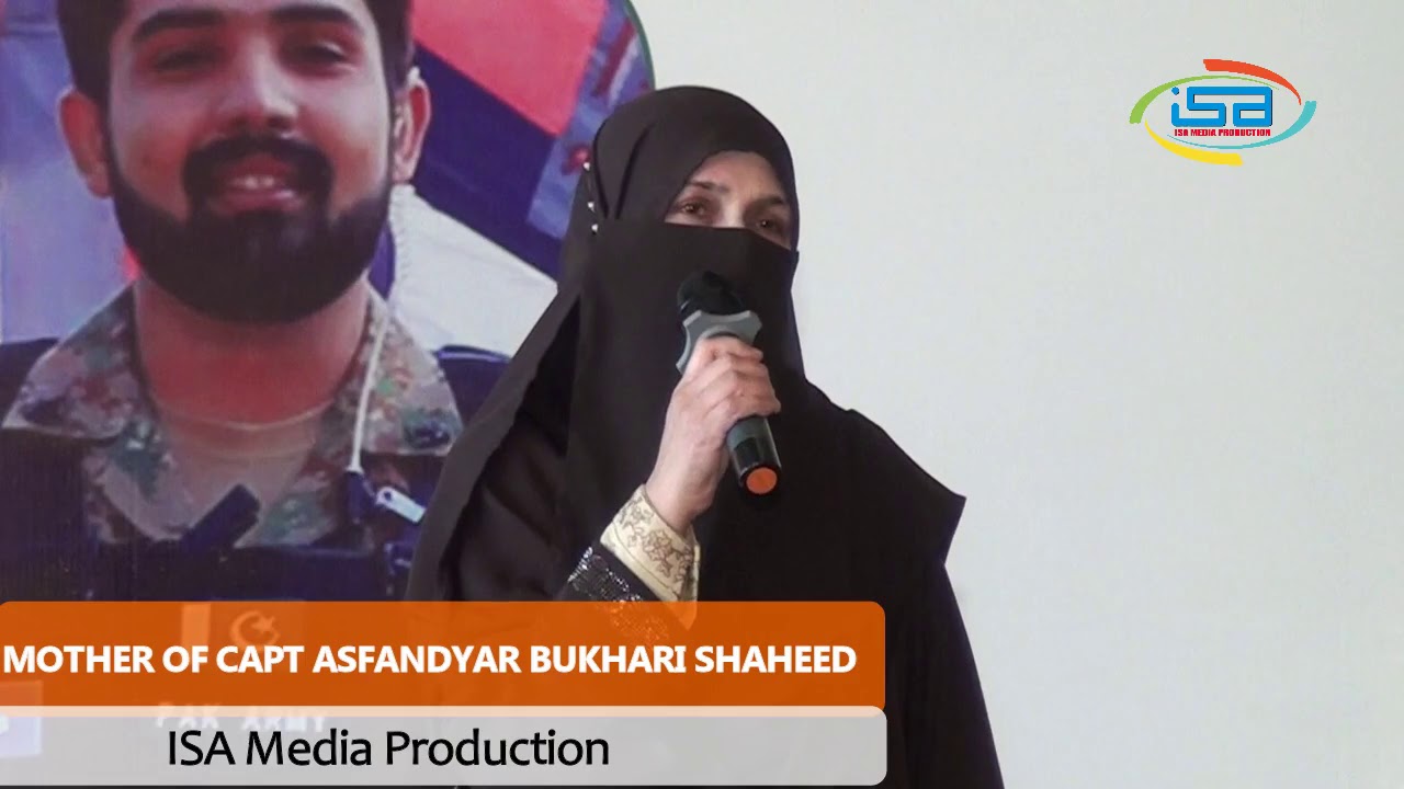 Mother of Capt Asfandyar Bukhari Shaheed