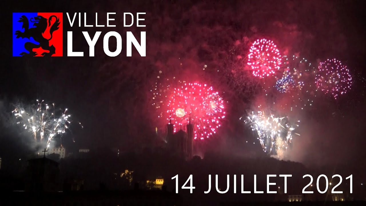 Feu d'artifice à Lyon le 14 Juillet 2021 - Intégral