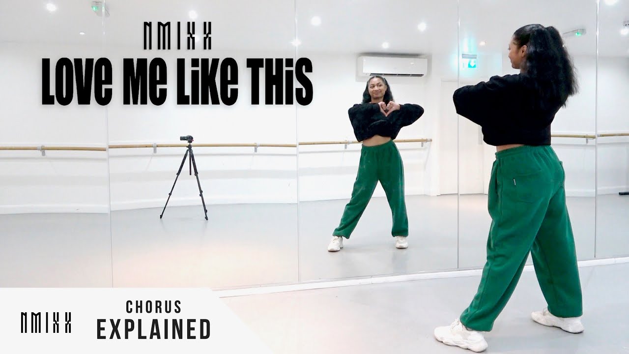 NMIXX - 'Love Me Like This' - Dance Tutorial - EXPLAINED (Chorus)