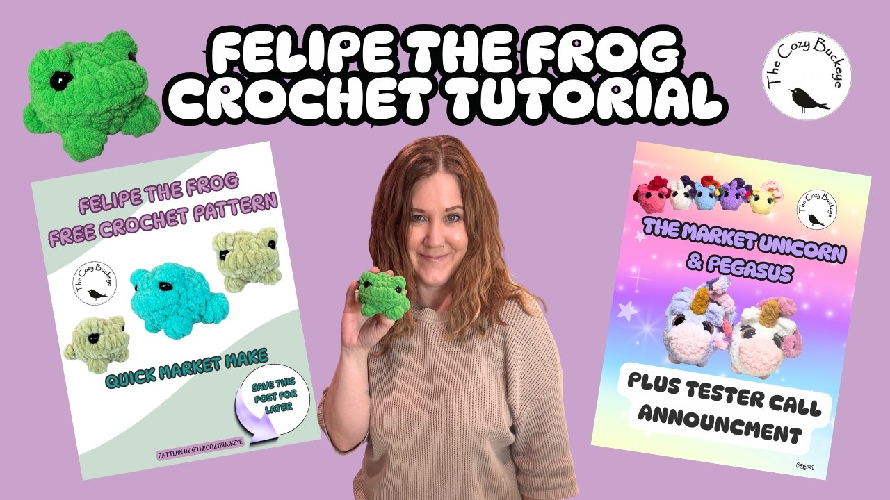 Felipe the Frog Crochet Tutorial Free Amigurumi Pattern plus Tester Call for Unicorn Pegasus Pattern