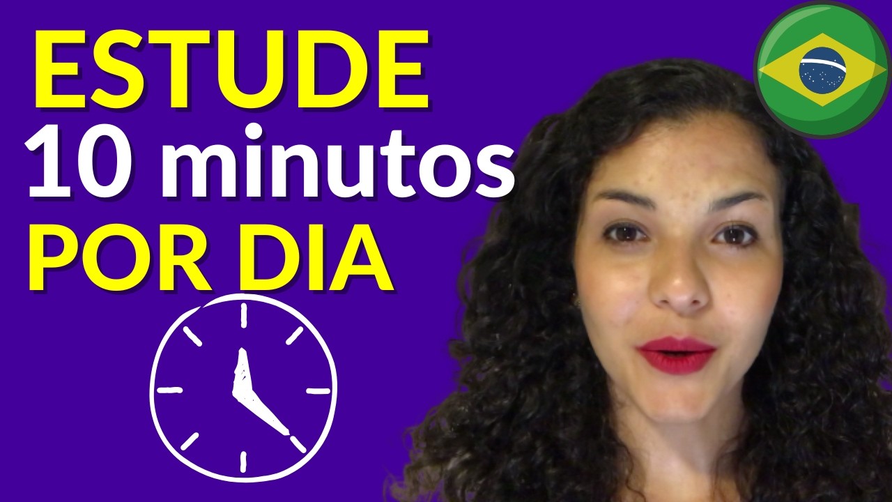 How to practice Brazilian Portuguese EVERY DAY: a 10-minute daily routine