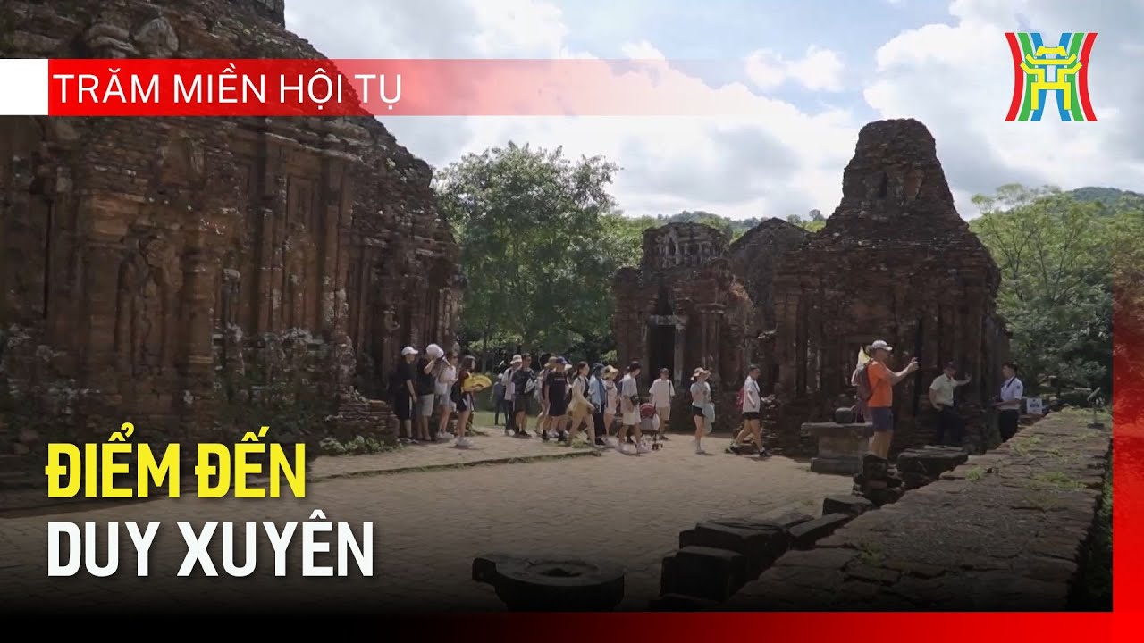 Điểm đến Duy Xuyên | Trăm miền hội tụ