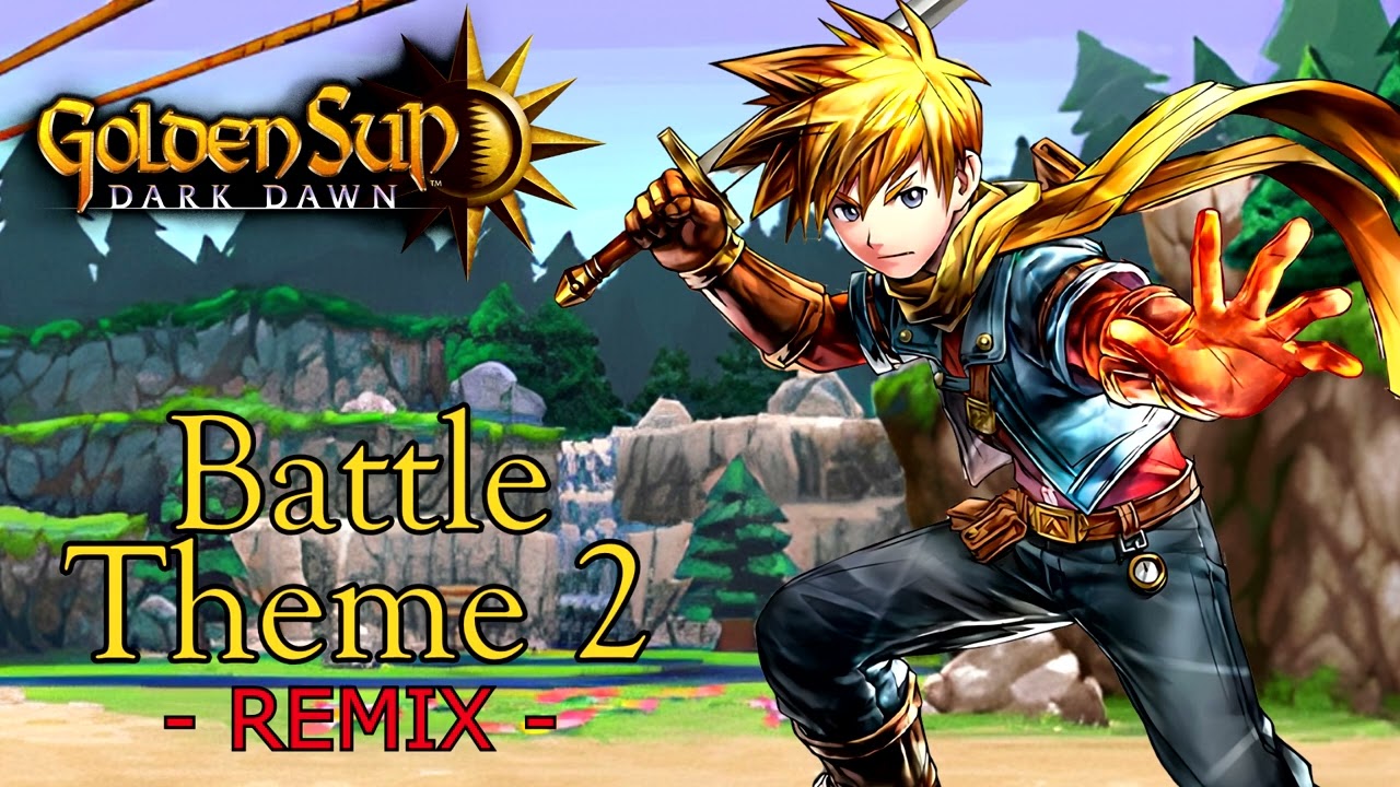 Battle Theme 2 Remix! - Golden Sun: Dark Dawn