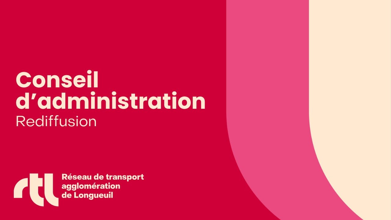Assemblée du conseil d'administration du RTL - 3 juillet 2025