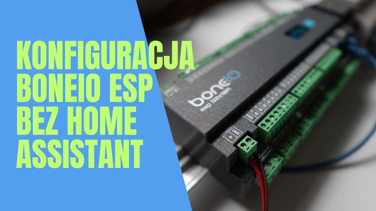 Zmiana konfiguracji boneIO ESP bez użycia Home Assistant
