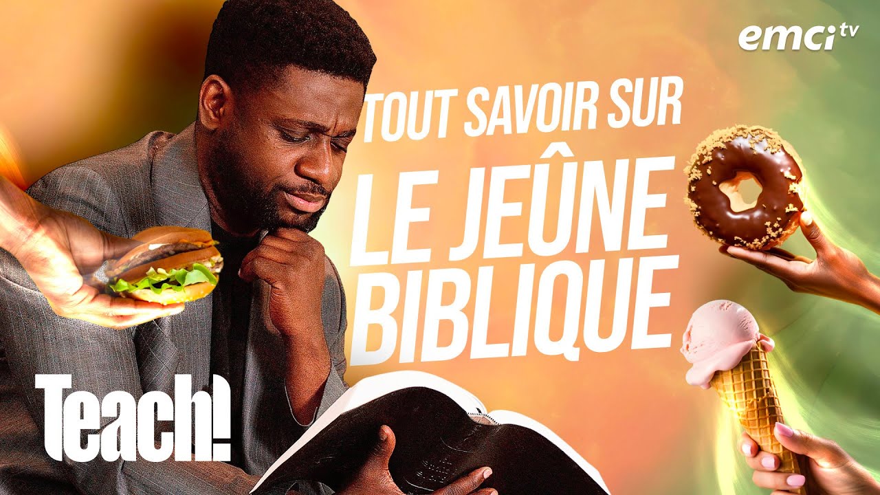 Tout savoir sur le je&ucirc;ne biblique - Teach! - Athoms Mbuma
