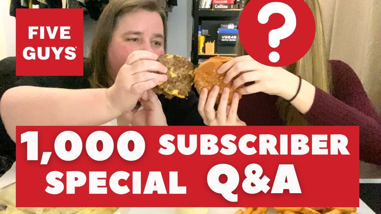 Five Guys MUKBANG | 1,000 Subscriber Special Q&A | EAT WITH US