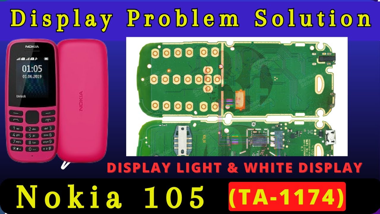 Nokia 105 ta-1174  LCD Display Light & Graphics Not Working? | Hardware  Schematic Diagram | DMR