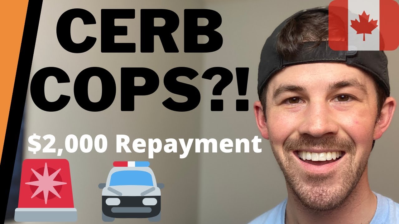 CERB COPS. To Repay the CERB or Not?!