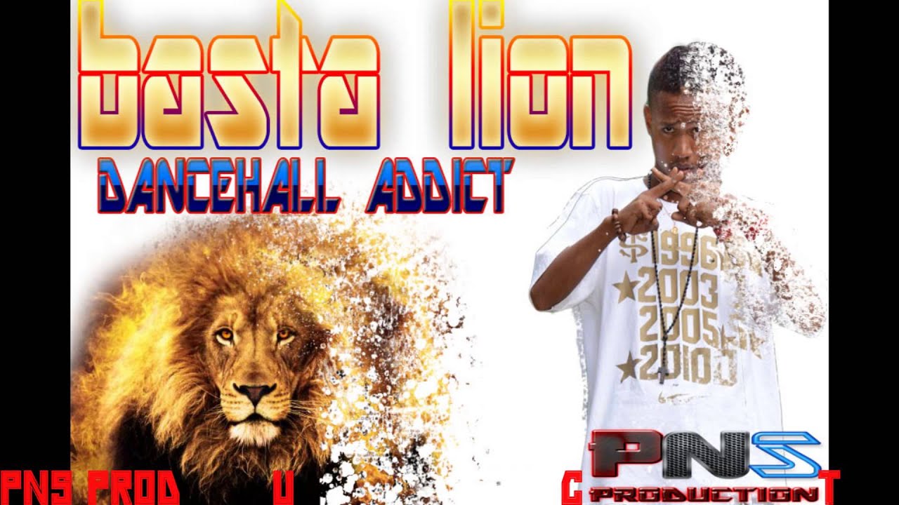 BASTA LION- DANCEHALL ADDICT