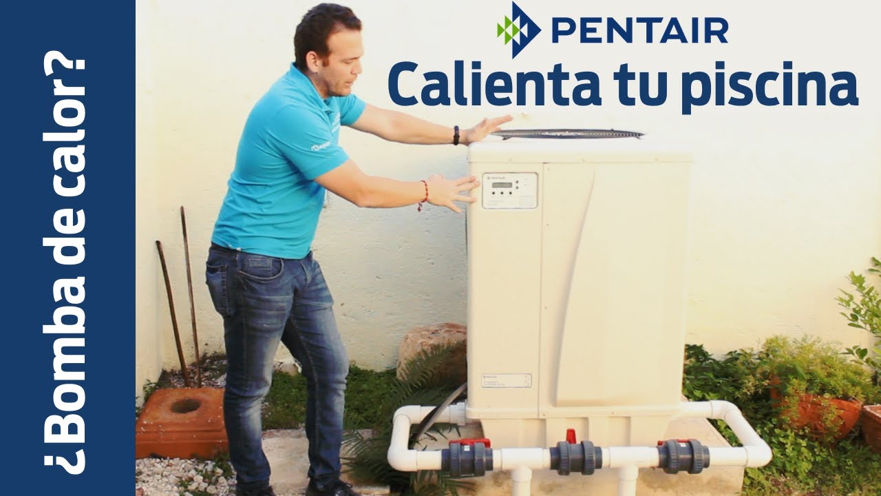 ☀La mejor opción para calentar tu piscina | Bomba de calor Pentair |📝Capsula Pool Store💦